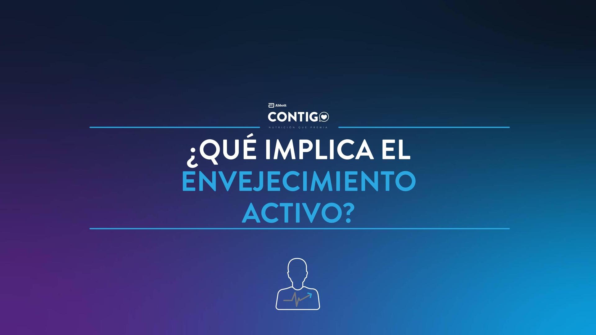 ¿Qué implica el envejecimiento activo? 